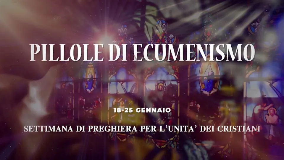 Pillole di Ecumensimo