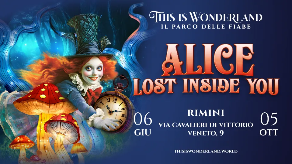 Un Viaggio Incantato A Rimini Esplorando This Is Wonderland Alice 