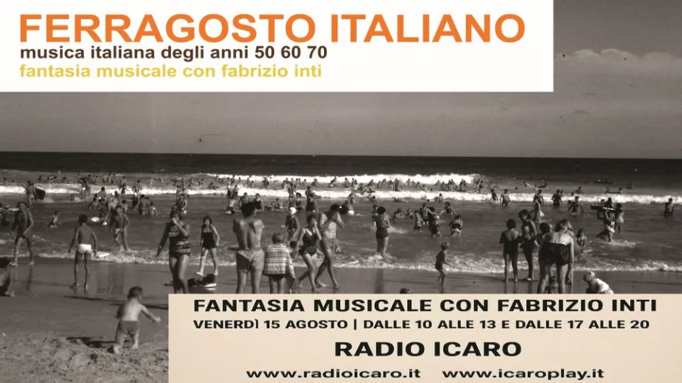 Ferragosto italiano su Radio Icaro