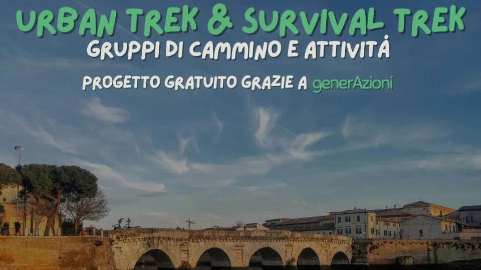 Il progetto Urban Trek & Survival Trek