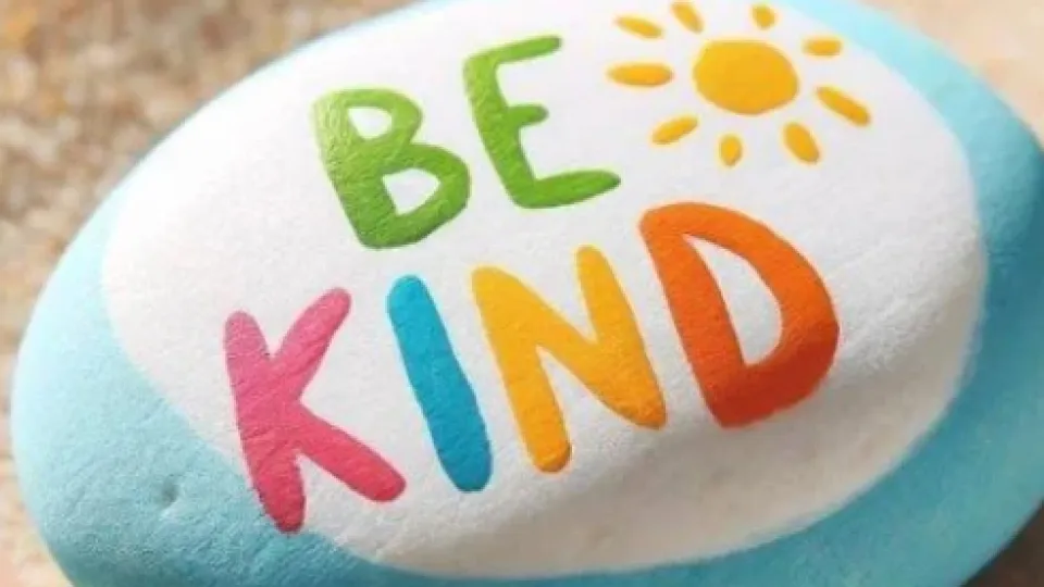 be kind to