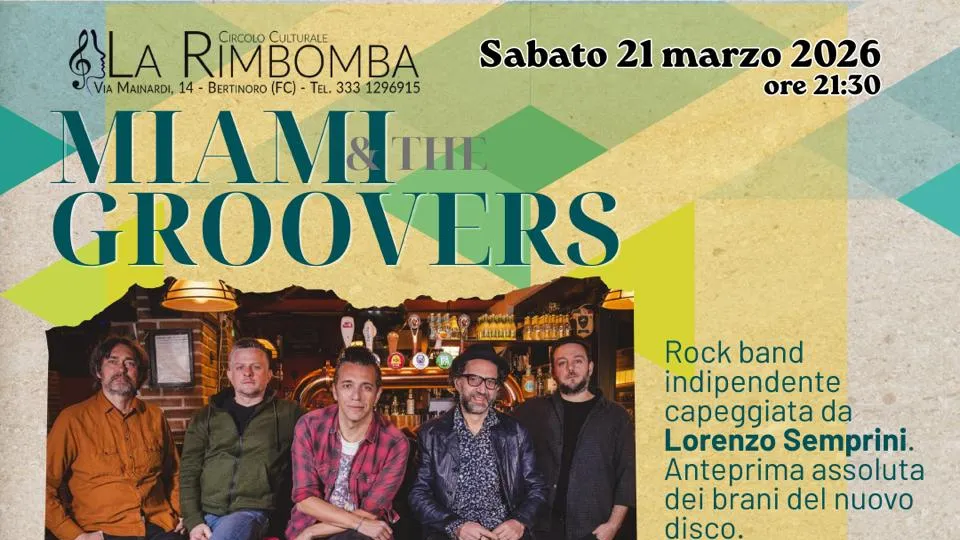 Miami and The Groovers al Circolo La Rimbomba di Bertinoro