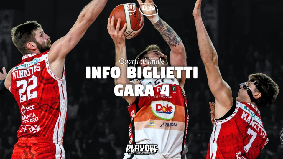 Tutte le informazioni sui biglietti per gara4