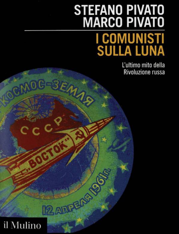 "I comunisti sulla luna". Domenica la presentazione